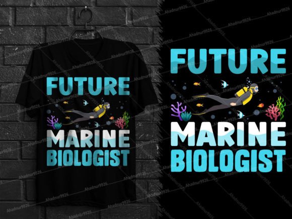 Future Marine Biologist Scuba Dive Shirt Graphics and T-Shirt Designs