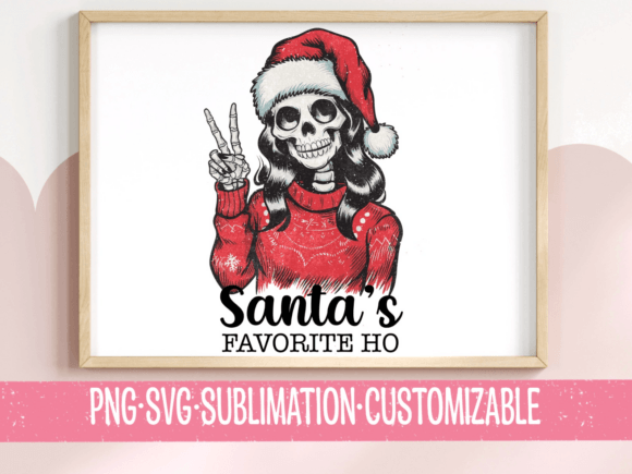 Santa s Favorite Ho - Funny SVG PNG Graphics and Crafts