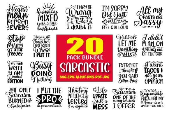 Sarcastic SVG Bundle, Funny Svg Graphics for Crafts