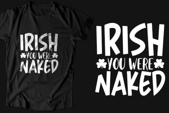 St Patricks Day Shirt Funny Graphics and T-Shirt Designs Review