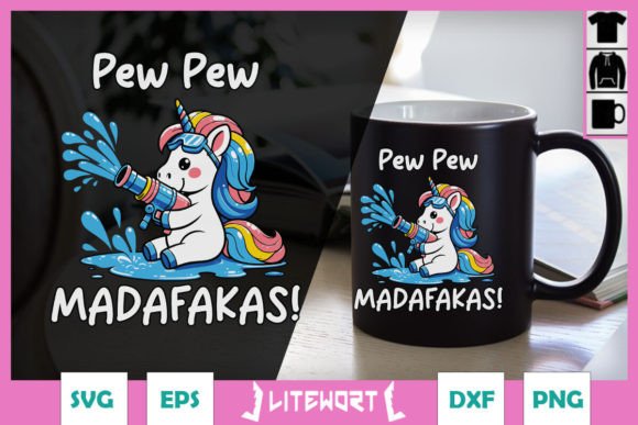 Unicorn Pew Pew Madafakas Funny SVG Graphics and Crafts